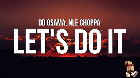 lets doe it|Let's do it .